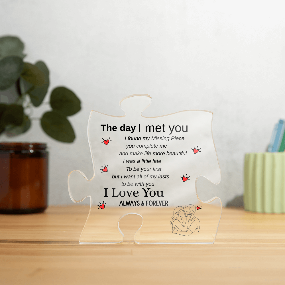You Are My Missing Piece Acrylic Puzzle Plaque