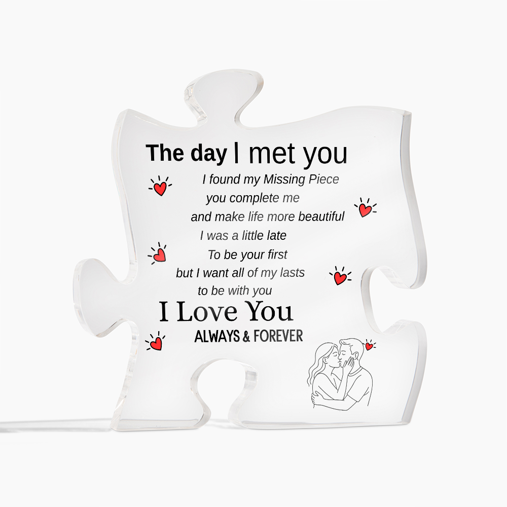 You Are My Missing Piece Acrylic Puzzle Plaque